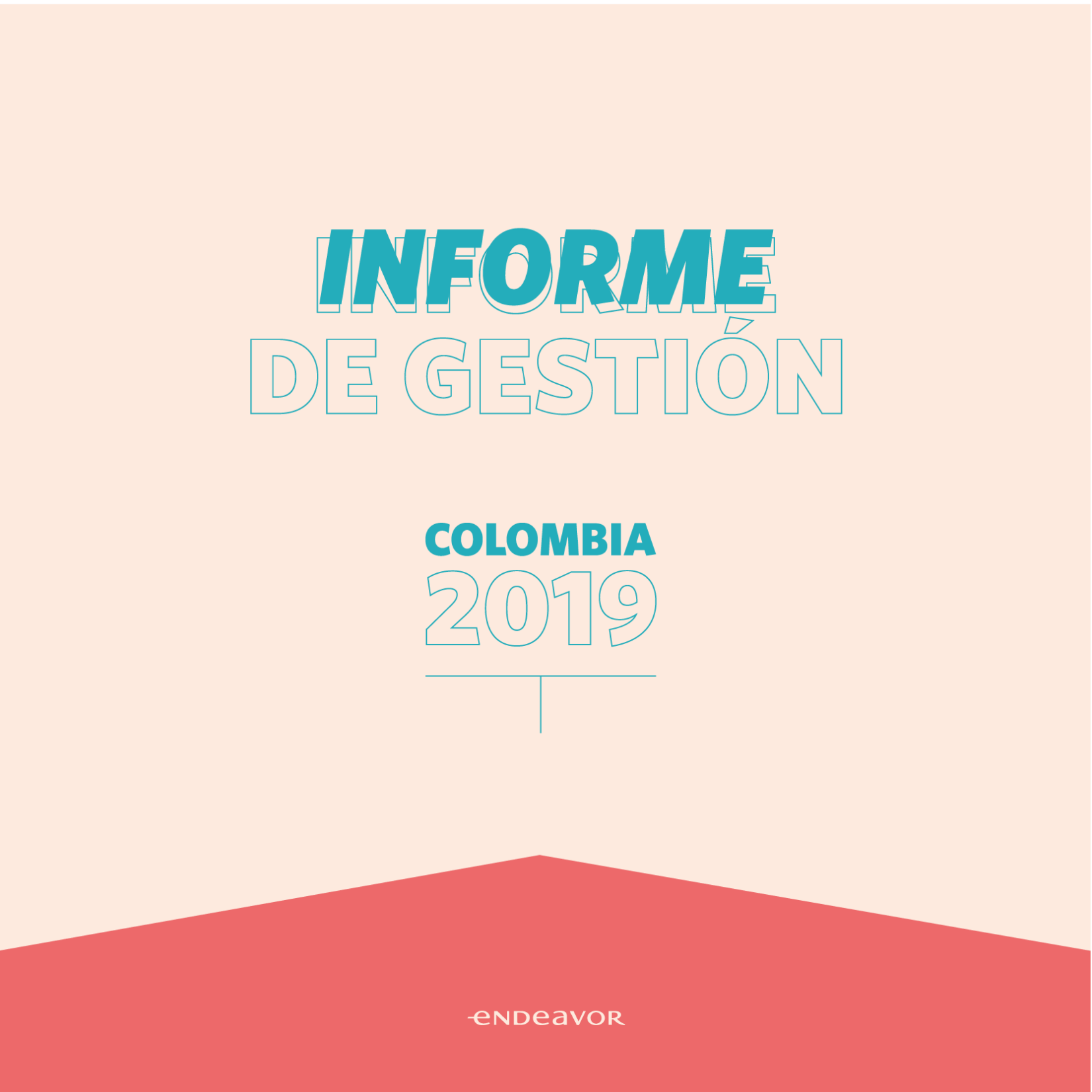 Impacto de Endeavor Colombia Endeavor Colombia