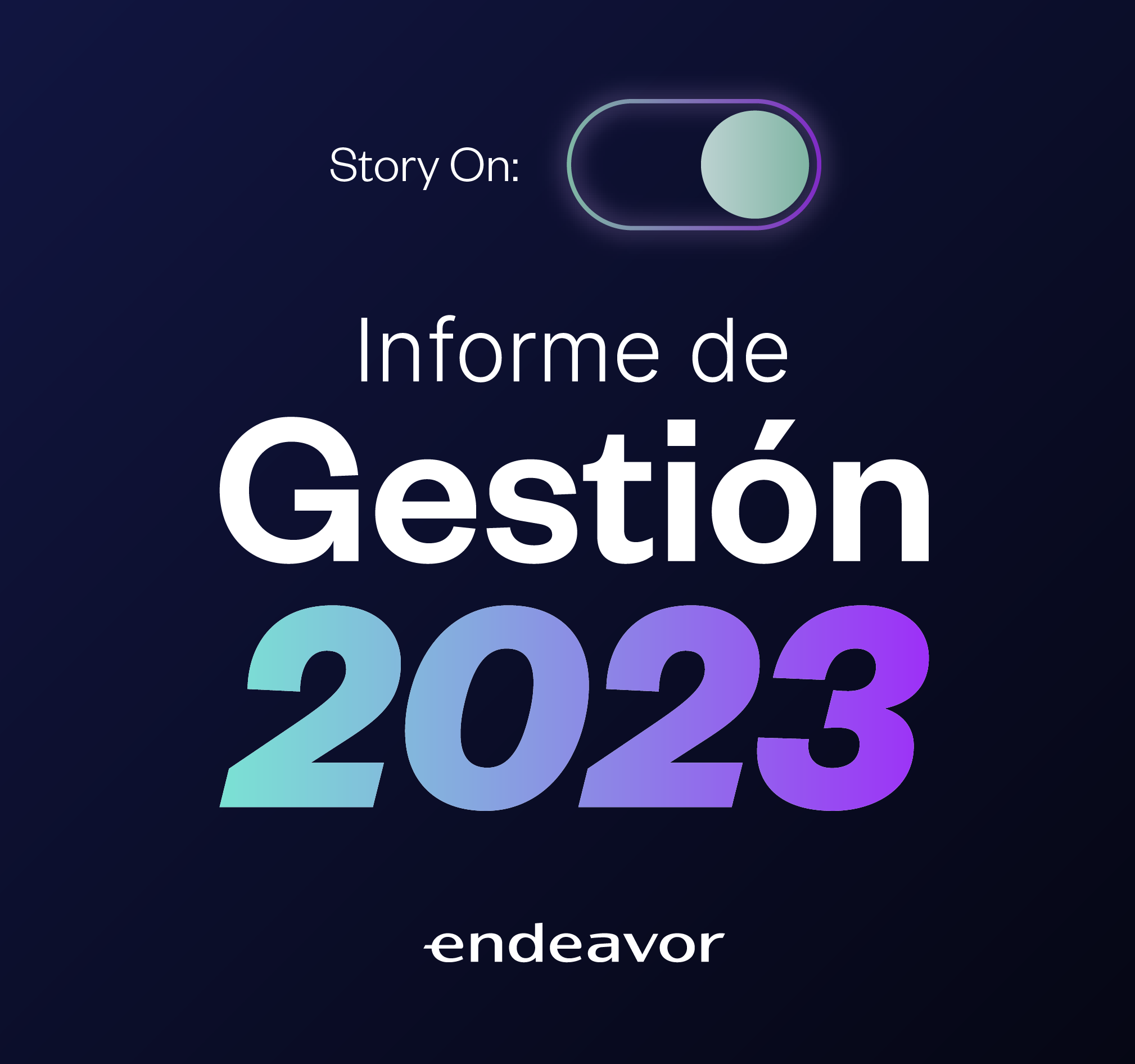Informe de gestión_ Endeavor Colombia_ 2023_Portada-01